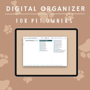 Könnte beinhalten: Ein digitaler Organizer für Tierbesitzer, der auf einem Tablet angezeigt wird. Der Bildschirm zeigt eine Dateistruktur mit Kategorien wie "Gesundheit und Wellness", "Aktivitäten für Haustiere" und "Notfallkontakte". Der Hintergrund ist hellbraun mit Pfotenabdrücken.