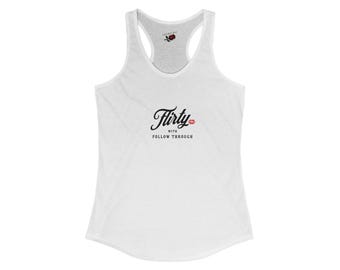Copy of Feeling cute today, I'm thirsty, flirty with follow through, time to go shopping, Women's Ideal Racerback Tank