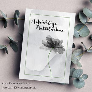 Carte de sympathie - sincères condoléances | carte de condoléances | Carte pliante avec enveloppe | fleur aquarelle | avec ou sans psaume