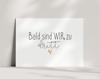 Karte zur Schwangerschaft | Ankündigung | Bald sind wir zu... | Schwangerschaft verkünden