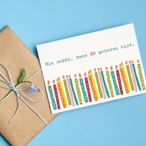 Geburtstagskarte - Wie schön, dass du geboren bist | Postkarte oder Klappkarte | Geburtstag | bunte Kerzen | Aquarell