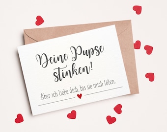 Karte - Deine Pupse stinken! | Valentinstag | Jahrestag | Hochzeitstag | Statement Karte | Postkarte oder Klappkarte | witziges Geschenk
