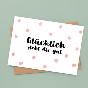 Card - Happiness suits you well | Birthday card | Statement card | Postcard or folding card | Gift