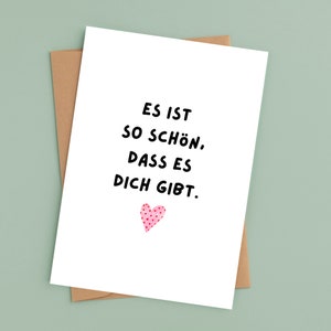 Postkarte oder Klappkarte - Es ist so schön, dass es dich gibt | Statement Karte | Geburtstagskarte | Aquarell Herz