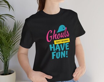 Camiseta divertida de Halloween: Los fantasmas solo quieren divertirse. Camiseta unisex.