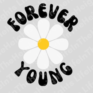 Forever Young- SVG, PNG, JPG files -Forever young svg, Rod Stewart svg, Music svg, Concert svg