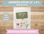 Address Book- Wildflower Cover- 6" x 9" Printed Book- Addresses, Birthdays, Phone Numbers & Email Organizer - 145 pages