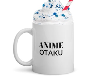 Anime Otaku Coffee Mug Gift for Anime Nerd, Anime Lover Funny Present Coffee Cup, Coworker Present, Gift for Boyfriend, Gift for Friend