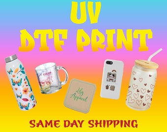 Custom UV DTF Transfer: Ready To Press Stickers