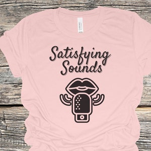 ASMR Sounds Tee | ASMR satisfying sounds tee, therapy tee, asmr sound triggers tee, ASMR triggers Tee, asmr graphic t-shirt, asmr gift shirt