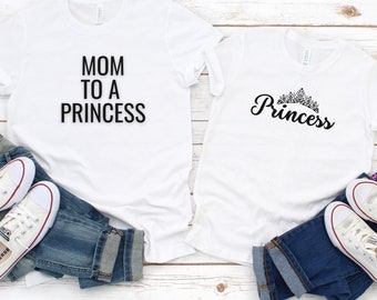 Mom to a Princess & Princess Shirt Set: Matching Mother Daughter Outfit