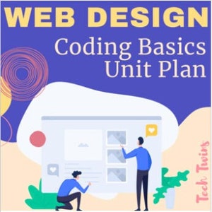 Web Design- HTML Coding Basics Unit 1