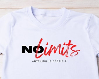 No Limits - Anything is Possible tshirt, Motivational tshirt, Positive tshirt, Unisex uplifting tshirt
