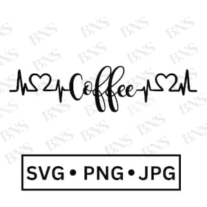Koffie Heartbeat SVG, PNG en JPG / Harten, Koffie, Heartbeat Digitaal Bestand - Direct downloaden / Klaar om te knippen