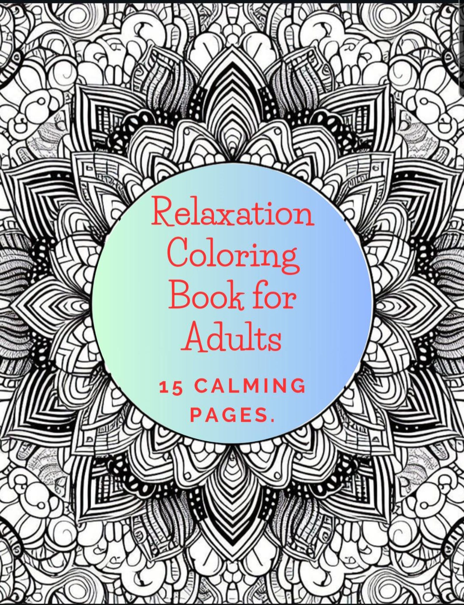 15-page Adult Coloring Book Relaxation and Mindfulness Printable PDF - Etsy