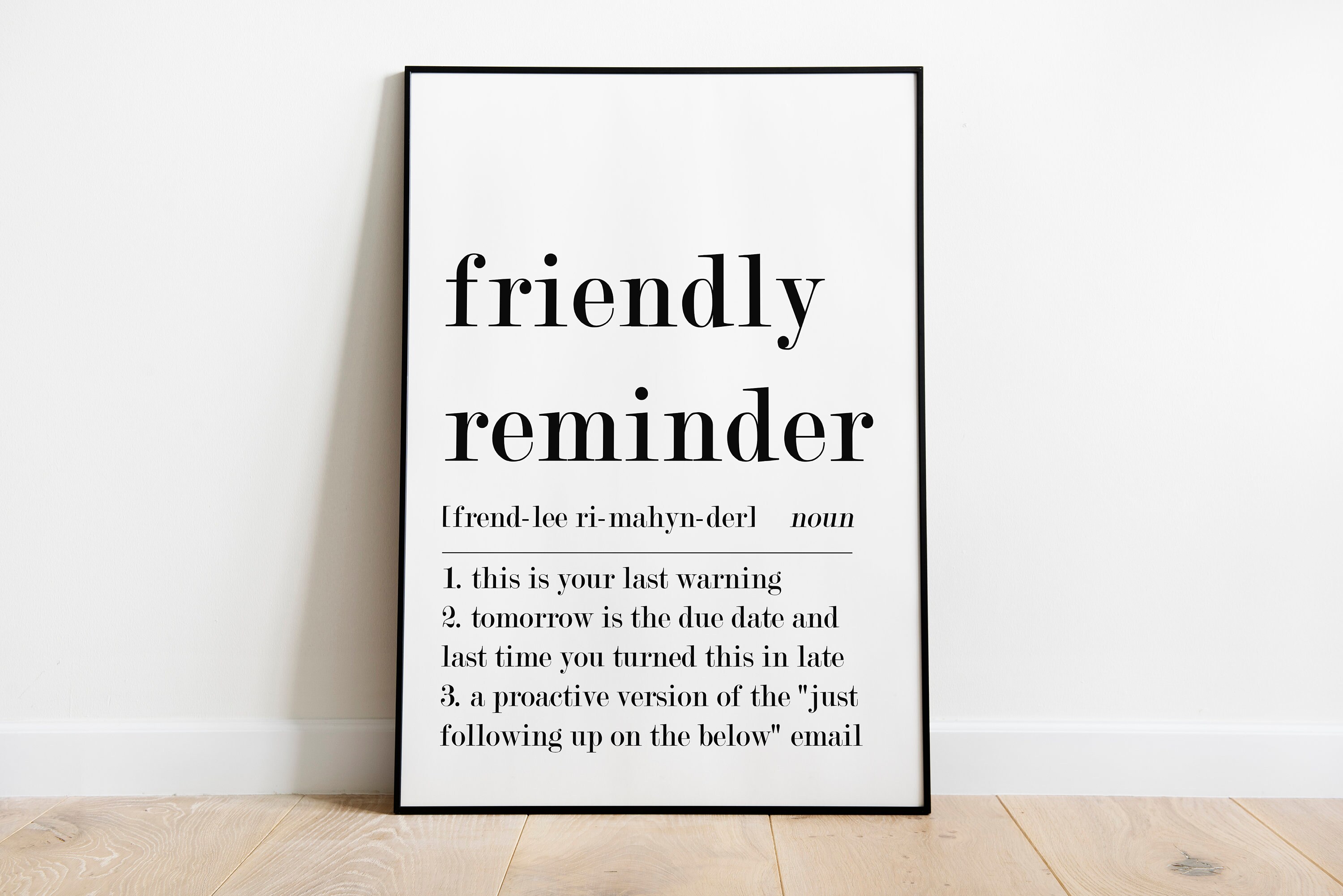 Funny Home Office Art, Friendly Reminder Definition Print, Funny  Definition, Home Decor, Home Office Poster,office Wall Art,digital Download  