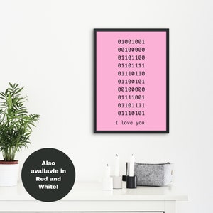 Binary I Love You Digital Wall Art Printable, Valentines Day, Gift, Office, Bedroom, Home Decor, Birthday Gift, Personal, Programmer