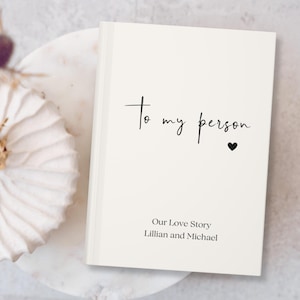 Custom Couples Journal, Letters To My Person Notebook, Dating Anniversary Gift, Memories Keepsake Book, To My Bride, Letters To My Husband
