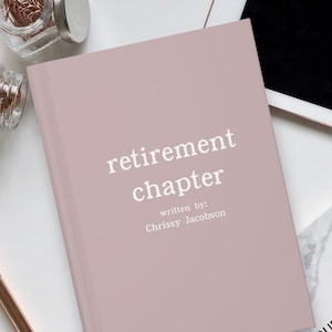 Retirement Chapter, Coworker Retiring Gift, New Chapter Journal, Signing Book Employee, Custom Gift for Women, Employee Farewell Gift