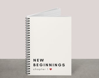 New Beginnings Spiral Notebook, Chapter 1 Journal, Personalized Gift, Starting Over Planner