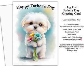 Dog Father's Day Card - Customized White Maltese Father's Day Card - Card from the Dog - Dog Dad, Maltie Dog