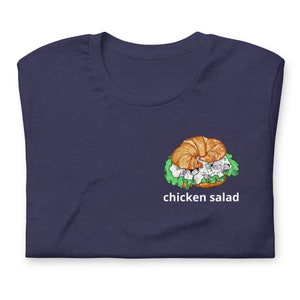 Chicken salad sandwich t-shirt