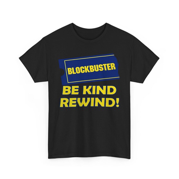 Be Kind Rewind! Blockbuster Retro Vintage T-Shirt.