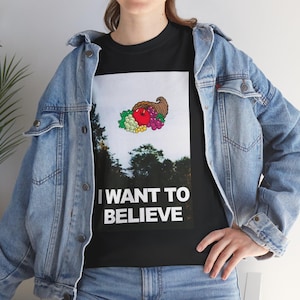 I Want To Believe Cornucopia Mandela Effect Fruit of the Loom- X-Files - Retro Vintage TShirt image 5
