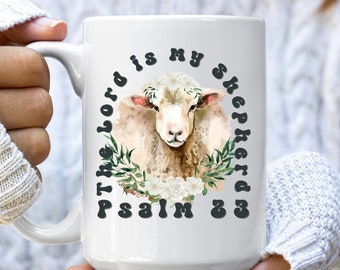 Psalm 23 Coffee Mug Cute Trendy Christian Coffee Mug Scripture Coffee Mug Jesus Mug Faith Inspired Coffee Mug Gift for Christian Tea Mug