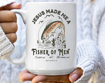 Fishers of Men Christian Coffee Mug Christian Fishermens Mug Christian Coffee Mugs for Men Christian Fathers Day Gift Bible Verse Shirt Gift