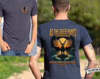 As A Deer Pants For Water Mens Christian Graphic T-shirt Mens Vintage Christian Hunting T-shirt Psalm 42 Mens Jesus Apparel Fathers Day Gift