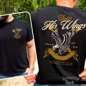 Under His Wings You Will Find Refuge Mens Christian Graphic T-shirt Mens Vintage Christian Tshirt Psalm 91 Mens Jesus Apparel Fathers Day