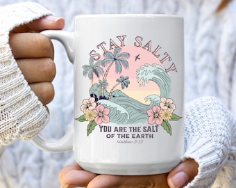 Stay Salty Christian Graphic Coffee Mug Cute Trendy Christian Mug Bible Verse Tea Mug Christian Beach Inspired Mug Faith Based Mug Gift