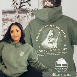 The Lord Is My Shepherd Ladies Christian Hoodie Shirt Psalm 23 Christian Sweater for Her Christian Shirt for Her Faith Gift For Her