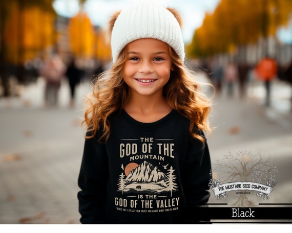 The God Of The Mountain Christian Youth Sweater Worship Shirt for Kids Cute Trendy Christian Tee God Of The Mountain Valley Worship Sweater