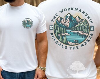 The Workmanship Reveals The Maker Mens Christian Graphic T-shirt Mens Vintage Christian Tshirt Hiking Mens Jesus Apparel Fathers Day Gift
