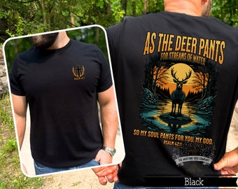 As A Deer Pants For Water Mens Christian Graphic T-shirt Mens Vintage Christian Hunting T-shirt Psalm 42 Mens Jesus Apparel Fathers Day Gift