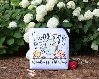 I Will Sing Of The Goodness Of God Christian Jesus Tote Christian Tote Christian Tote Gift Worship Tote Beach Faith Tote Bag Gift for Her