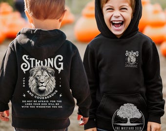 Be Strong And Courageous Youth Christian Graphic Hoodie Toddler Vintage Christian Hoodie Joshua 1:9 Kids Jesus Apparel Christmas Gift