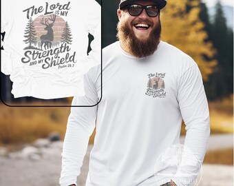 Camiseta "El Señor es mi fuerza y ​​mi escudo", camiseta cristiana de manga larga para hombre, camiseta con el Salmo 28:7, camiseta cristiana para amantes de la naturaleza, camiseta para la caza del venado.