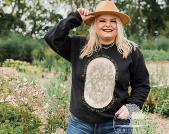 You’ve Got a Lion Inside of Those Lungs Christian Sweatshirt Praise the Lord Lion Sweater Faith-Based Crewneck Worship Jesus Pullover Gift