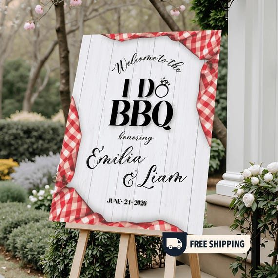 Personalized I Do BBQ Welcome Sign: Engagement Party Foam Sign & Poster -01