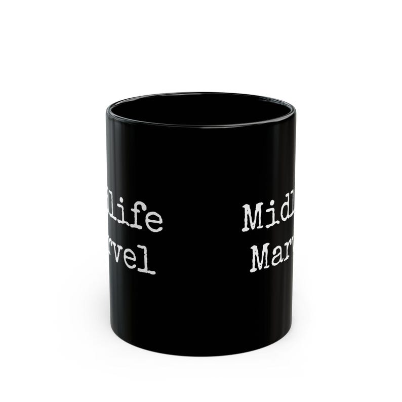 Mug, Funny Menopause Mug 'midlife Marvel', Coffee Cup, Tea Mug, Gift