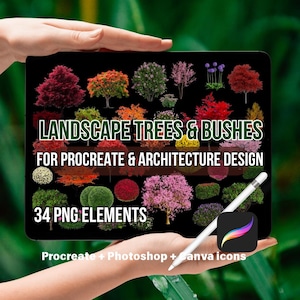 May include: A digital art display featuring 34 PNG elements of landscape trees and bushes. The text reads "LANDSCAPE TREES & BUSHES FOR PROCREATE & ARCHITECTURE DESIGN" and "34 PNG ELEMENTS". Includes Procreate, Photoshop, and Canva icons.