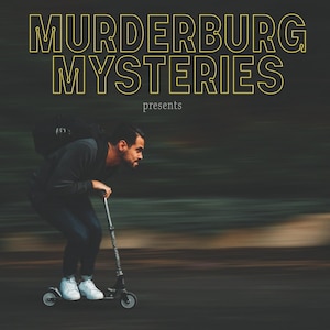 Murderburg Mysteries: Speed-Ish