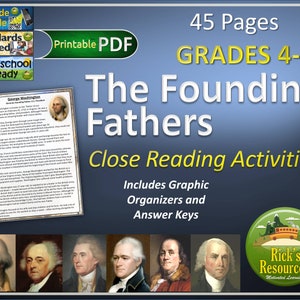 May include: A printable PDF resource for grades 4-6 with 45 pages of close reading activities about the Founding Fathers. The resource includes graphic organizers and answer keys. The cover features portraits of George Washington, John Adams, Thomas Jefferson, and Benjamin Franklin.