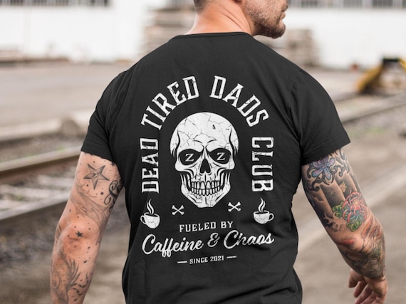 Dead Tired Dads Club Custom Tshirt, New Dad Shirt, Funny Dad Shirt, Caffeine Addict, Fathers Day Gift, Gift For Dad, Personalized Dad Tee