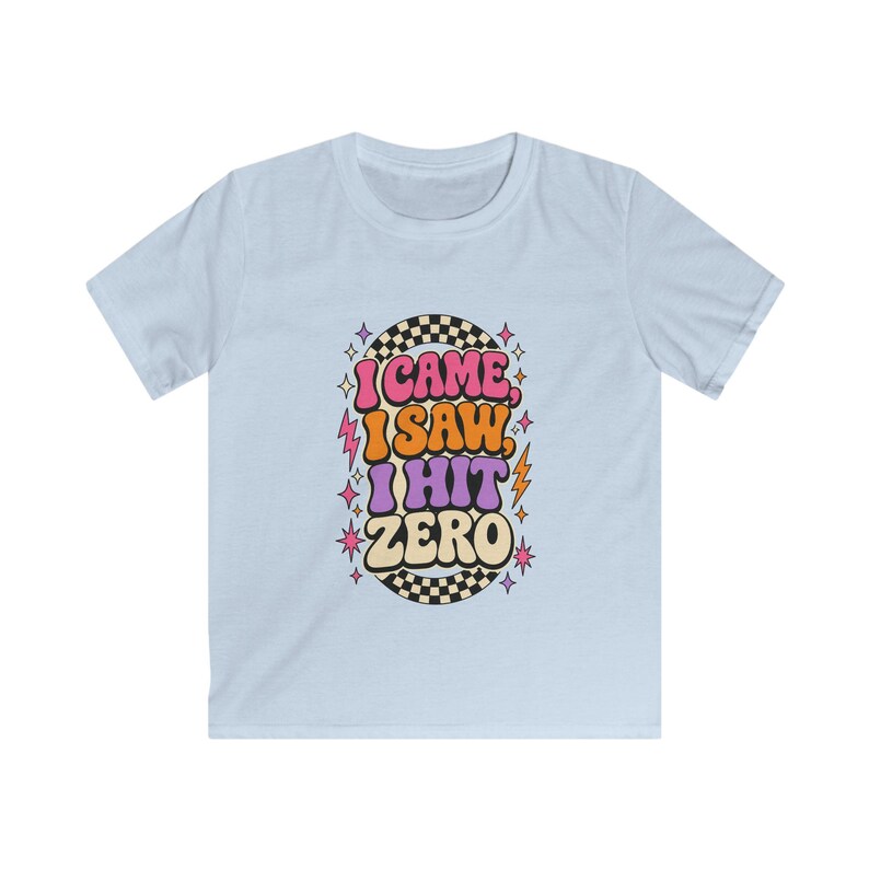Youth Cheer T-Shirt, Retro I Came I Saw I Hit Zero image 4