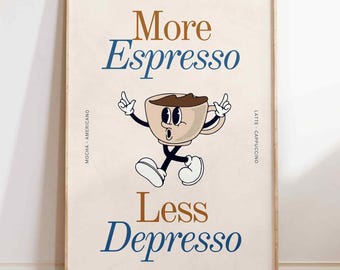 Espresso Depresso Kunstdruck | Lustiges Kaffee Poster