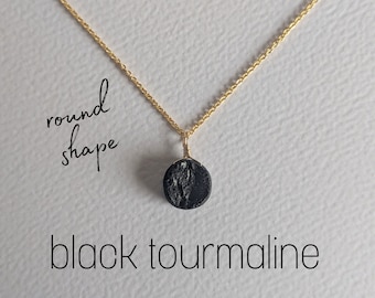 Raw black tourmaline necklace round <Fair & Ethical> black tourmaline necklace Black tourmaline pendant gold filled or 925 silver